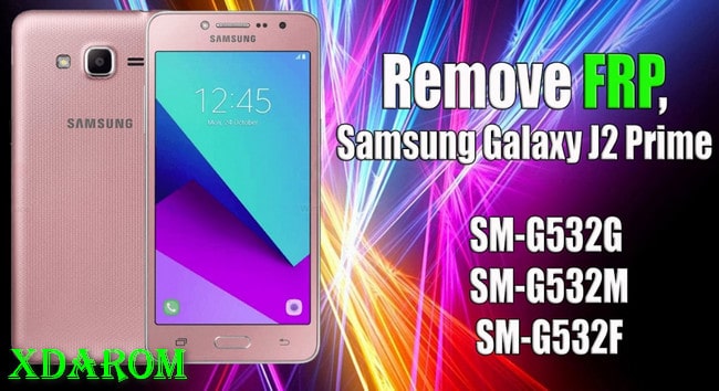 How to Bypass Samsung J2 Prime FRP Lock