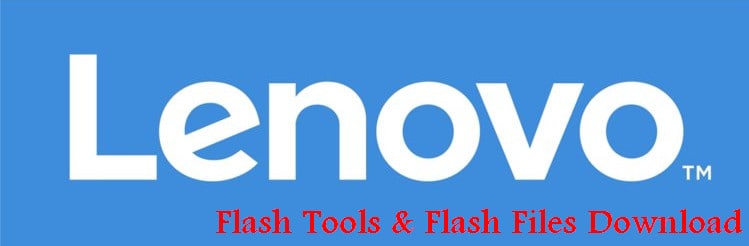 Lenovo Flash Tool