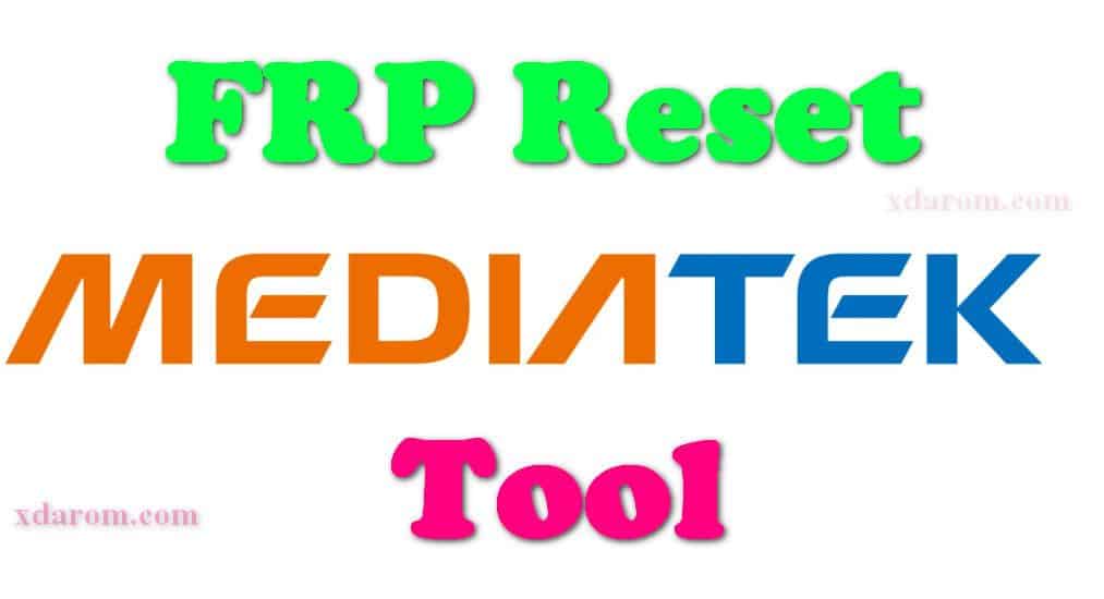 mediatek frp unlock tool 2018