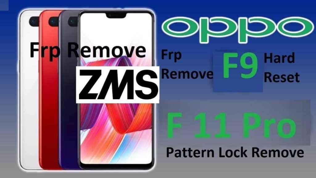 OPPO F11,F11 Pro (CPH1911) Pattern, Password, FRP Lock Reset/Remove – Safe & Tested Method, 2026 Update