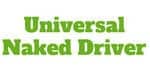 Universal Naked Driver