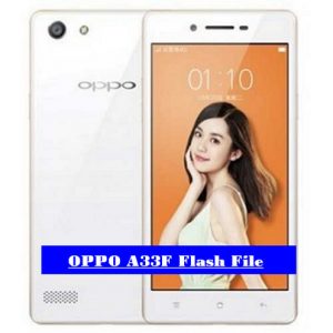 OPPO A33F Flash File