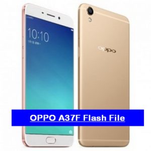 OPPO A37F Flash File