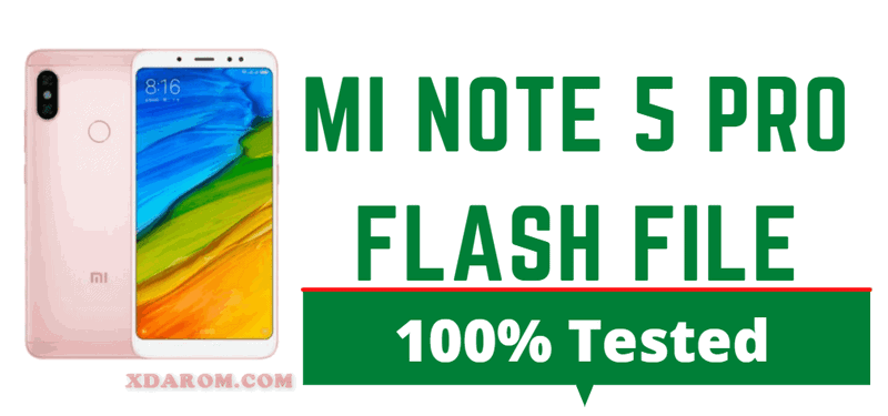 Mi Note 5 Pro Flash File