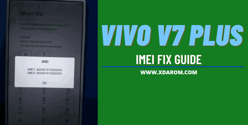 Vivo V7 Plus IMEI Repair