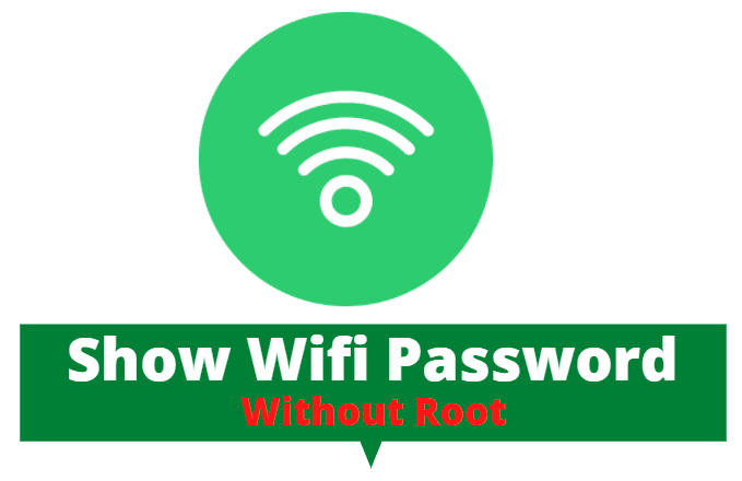 see saved wifi password android no root