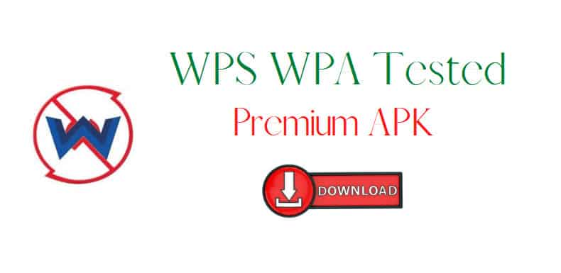 WPS WPA Tester Premium No Root APK Download