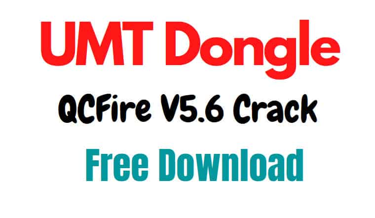 UMT QCFire Crack